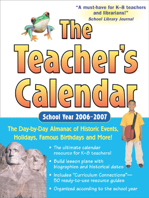 Title details for The Teacher's Calendar, School Year 2006-2007 by Editors of Chase's - Available